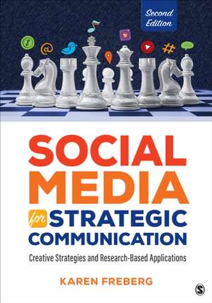 Social Media for Strategic Communication de Karen Freberg