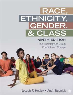 Race, Ethnicity, Gender, and Class de Joseph F Healey