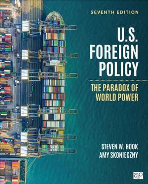 U.S. Foreign Policy de Steven W. Hook