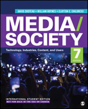 Media/Society - International Student Edition: Technology, Industries, Content, and Users de David R. Croteau