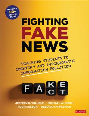 Fighting Fake News de Jeffrey D Wilhelm