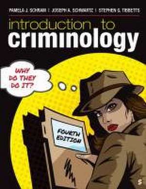 Introduction to Criminology de Pamela J Schram