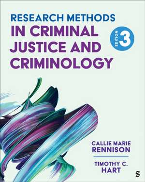 Research Methods in CJ 3e 3E de Rennison Hart