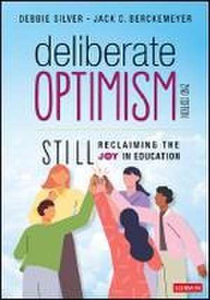 Deliberate Optimism de Debbie Thompson Silver