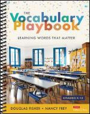 The Vocabulary Playbook de Douglas Fisher