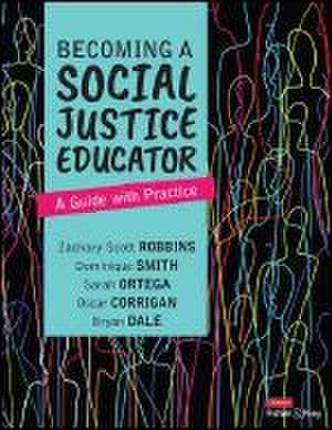 Becoming a Social Justice Educator de Bryan Dale Dale