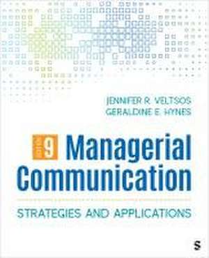 Managerial Communication de Jennifer R Veltsos