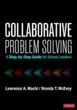 Collaborative Problem Solving de Lawrence A Machi