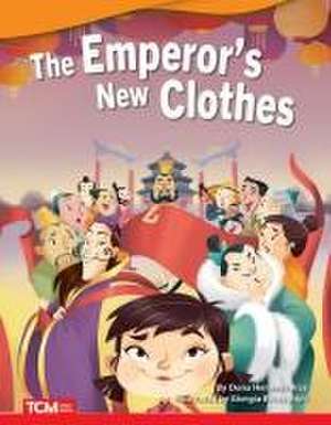 The Emperor's New Clothes de Dona Herweck Rice