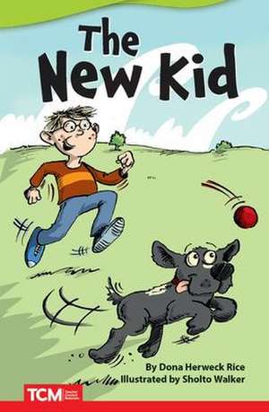 The New Kid de Dona Herweck Rice