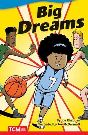 Big Dreams de Joe Rhatigan