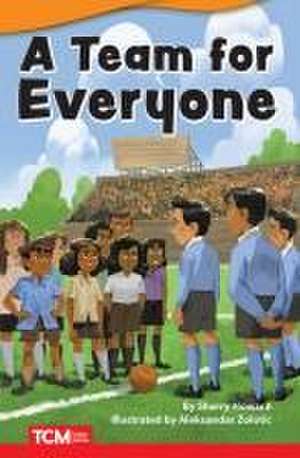 A Team for Everyone de Sherry Howard