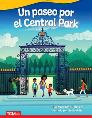 Un Paseo Por El Central Park de Mary Kate Bolinder