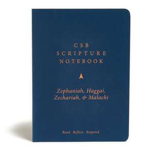 CSB Scripture Notebook, Zephaniah, Haggai, Zechariah, Malachi de Csb Bibles By Holman