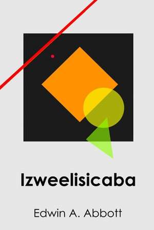 Izweelisicaba de Edwin A. Abbott