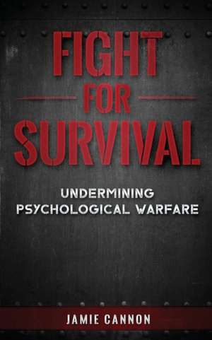 Fight for Survival de Jamie Cannon