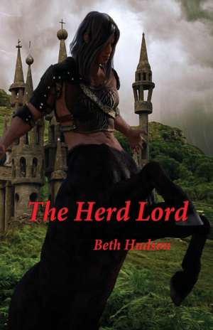 The Herd Lord de Beth Hudson