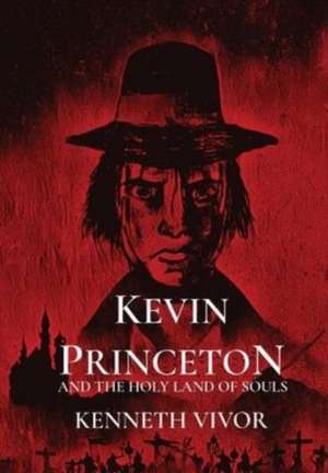 KEVIN PRINCETON de Kenneth Vivor