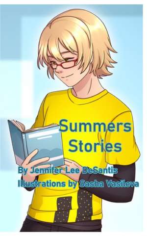 Summers Stories de Jennifer Lee DeSantis