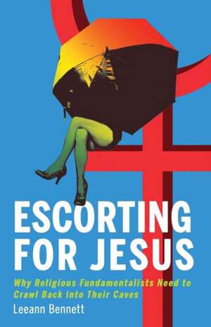 Escorting for Jesus de Leeann Bennett