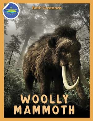 Woolly Mammoth Activity Workbook ages 4-8 de Beth Costanzo