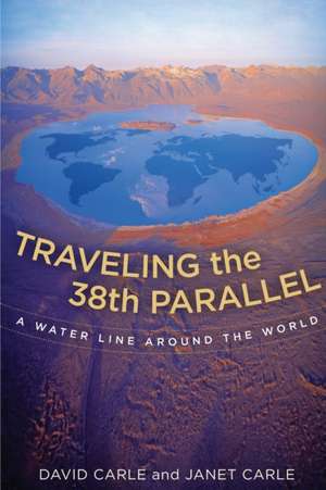 Traveling the 38th Parallel de David Carle