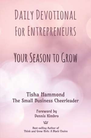 Daily Devotional for Entrepreneurs de Tisha Hammond