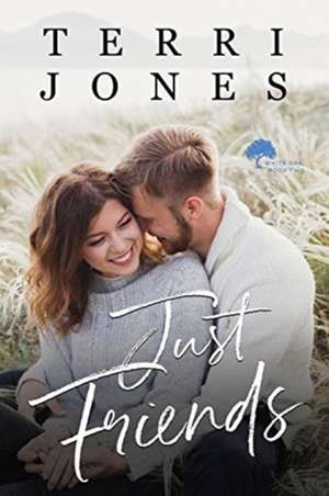 Just Friends de Terri Jones