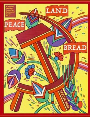 Peace, Land, and Bread de Center For Communist Studies