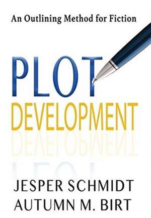 Plot Development de Jesper Schmidt