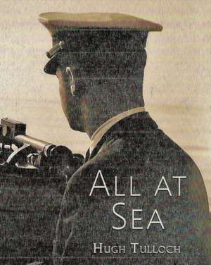 All at Sea de Hugh Tulloch