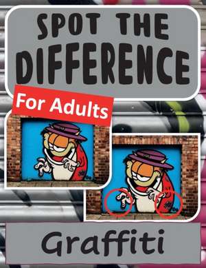 Spot the Difference Book for Adults - Graffiti de Drew Harris