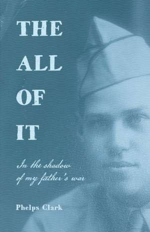 The All of It de Phelps R Clark