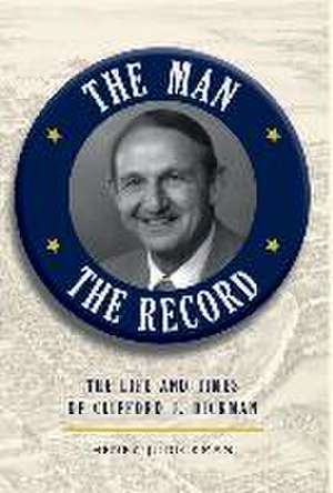 The Man, The Record de Henry J Dickman