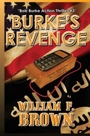 Burke's Revenge de William F Brown