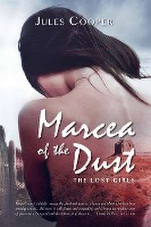 Marcea of the Dust de Jules Cooper