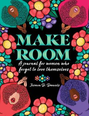 Make Room de Jezmin Daniels