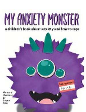 My Anxiety Monster de Chivaun Oldes