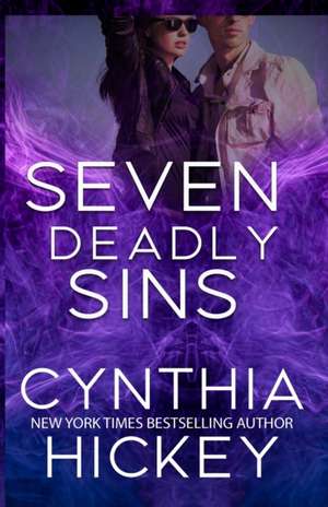 Seven Deadly Sins de Cynthia Hickey