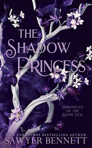 The Shadow Princess de Sawyer Bennett