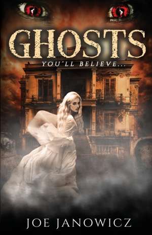 Ghosts de Joe Janowicz