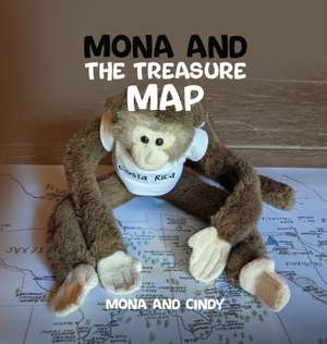 Mona And The Treasure Map de Mona and Cindy