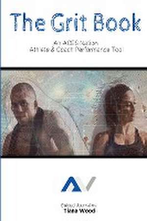 The Grit Book de Tiana Wood
