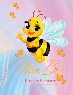 WhimsBee's First Adventure de Patricia A. Cain