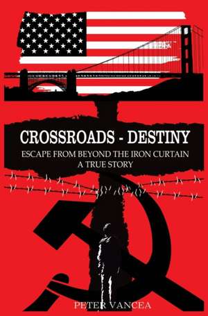 Crossroads - Destiny de Peter Vancea