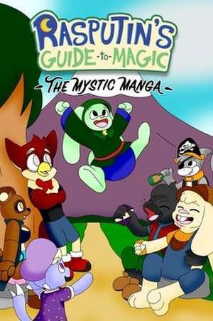 Rasputin's Guide to Magic: The Mystic Manga de Al Myst