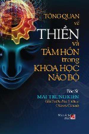 T¿ng Quan V¿ Thi¿n Và Tâm H¿n Trong Khoa H¿c Não B¿ de Trung Kien Mai