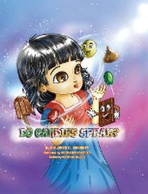 Do Candies Speak? de Dolores D. Bennett