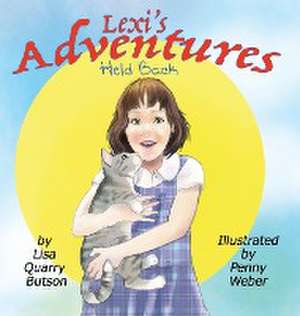 Lexi's Adventures de Lisa Quarry Butson
