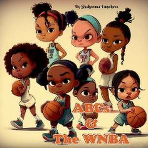 ABCs and the WNBA de Shakeema Funchess